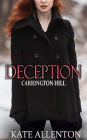 Deception (Carrington Hill Investigations, #1)