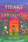 The Heart of the Labyrinth and Other Stories