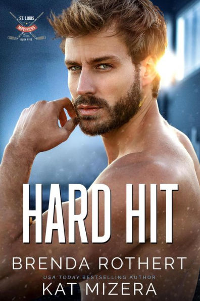 Hard Hit (St. Louis Mavericks, #5)