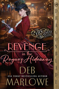 Download new books free online Revenge in the Rogue's Hideaway (English literature) by Deb Marlowe 9781963585124 iBook RTF PDB