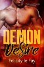 Demon of Desire (Incubus Chronicles, #1)