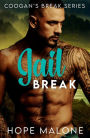 Jail Break (Coogan's Break Series, #6)