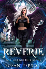 Title: Reverie (Falling From Hell, #2), Author: Susan Person