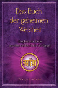 Title: Das Buch der geheimen Weisheit, Author: Zinovya Dushkova