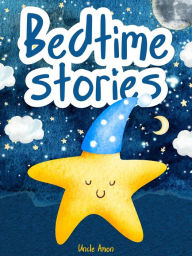 Title: Bedtime Stories #1 (Dreamy Nights Collection), Author: Uncle Amon