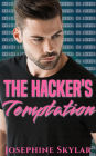 The Hacker's Temptation (The Hacker's Love)