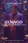 Desmistificando o Tarot - O Mago (Desmistificando o Tarot - Os 22 Arcanos Maiores., #1)
