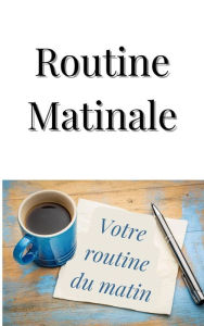 Title: Routine matinale (Mental), Author: Frédéric Gomes