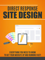 Title: Direct Response Site Design, Author: A2YVXC8H8OV6J7