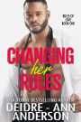 Changing Her Rules (Rules of Love, #1)
