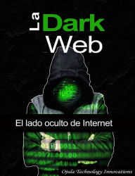 Title: La Dark Web, Author: Bolakale Aremu