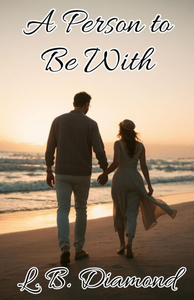 A Person to Be With