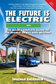 Title: The Future Is Electric, Author: Ingemar Anderson