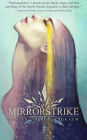 Mirrorstrike (Her Pitiless Command, #2)