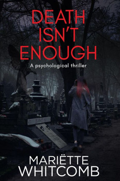 Death Isn't Enough (Death Trilogy, #1)