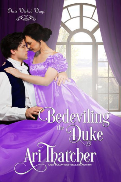 Bedeviling the Duke (Their Wicked Ways)