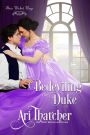 Bedeviling the Duke (Their Wicked Ways)