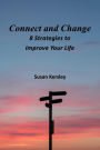 Connect and Change (Self-help Books)