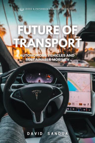 Title: Future of Transport, Author: David Sandua
