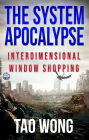 Interdimensional Window SHOPping (The System Apocalypse short stories, #10)