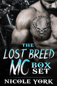 Title: The Lost Breed MC Box Set, Author: Nicole York