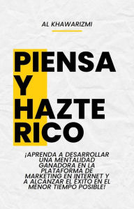 Title: Piense y hágase rico, Author: Al Khawarizmi