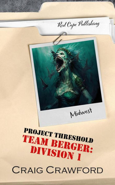 Project Threshold: Team Berger: Division 1