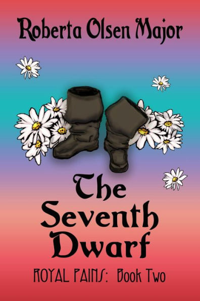 The Seventh Dwarf (Royal Pains, #2)