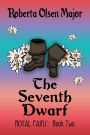 The Seventh Dwarf (Royal Pains, #2)