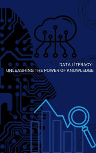 Title: Data Literacy: Unleashing the Power of Knowledge, Author: Sayfalar