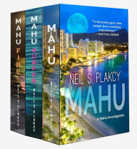 Title: Mahu Books 1-3 (Mahu Investigations, #14), Author: Neil S. Plakcy