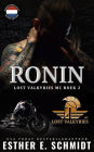 Ronin (Lost Valkyries MC, #2)