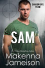 Sam (Shadow Ops Team, #4)