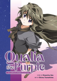 Title: Qualia the Purple: The Complete Manga Collection, Author: Hisamitsu Ueo