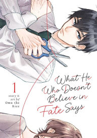 Title: What He Who Doesn't Believe in Fate Says Vol. 1, Author: Omu the Rice