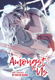 Title: Amongst Us - Book 1: Soulmates, Author: Shilin Huang