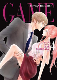 Title: GAME: Between the Suits Vol. 4, Author: Mai Nishikata