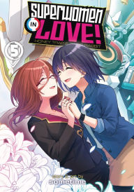 Title: Superwomen in Love! Honey Trap and Rapid Rabbit Vol. 5, Author: sometime