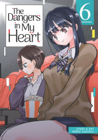 Title: The Dangers in My Heart Vol. 6, Author: Norio Sakurai