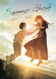 Title: Summer Ghost (Light Novel), Author: loundraw