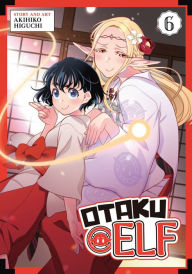 Free audio books that you can download Otaku Elf Vol. 6 (English literature) by Akihiko Higuchi, Akihiko Higuchi