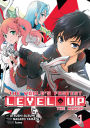 The World's Fastest Level Up (Manga) Vol. 1