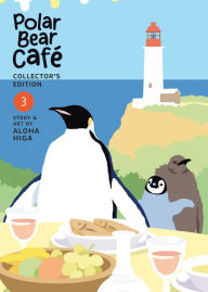 Title: Polar Bear Cafe: Collector's Edition Vol. 3, Author: Aloha Higa