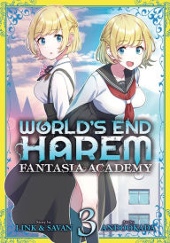 Title: World's End Harem: Fantasia Academy Vol. 3, Author: LINK