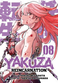 Title: Yakuza Reincarnation Vol. 8, Author: Takeshi Natsuhara