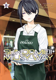 Title: Sundome!! Milky Way Vol. 8, Author: Kazuki Funatsu