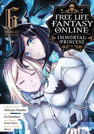 Title: Free Life Fantasy Online: Immortal Princess (Manga) Vol. 6, Author: Akisuzu Nenohi