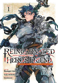 Title: Reincarnated Into a Game as the Hero's Friend: Running the Kingdom Behind the Scenes (Manga) Vol. 1, Author: Yuki Suzuki