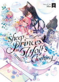 Title: Sheep Princess in Wolf's Clothing Vol. 2, Author: Mito
