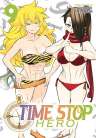 Title: Time Stop Hero Vol. 9, Author: Yasunori Mitsunaga